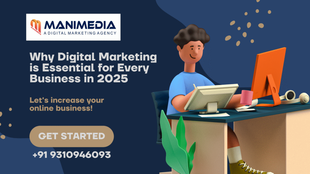 Why Digital Marketing in Faridabad is Essential for Every Business in 2025